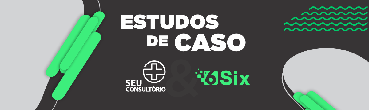 Case: Planejamento Estratégico - Seu Consultório Case: Planejamento Estratégico - Seu Consultório